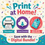 Promotional graphic for a digital print bundle with the text 'Print at Home!' and 'Save with the Digital Bundle!' on a colorful confetti background. Three circular icons show a printer printing a cartoon bear, a cloud with a download symbol for instant download, and a red price tag with a percent sign.