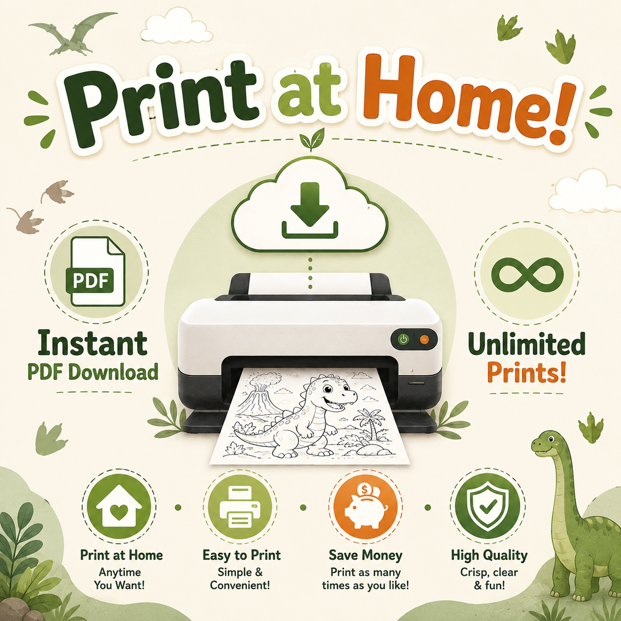 Promotional graphic for a home printer service or printable coloring page set, featuring a white and black mini printer with a dinosaur drawing coming out, surrounded by text like 'Print at Home!', 'Instant PDF Download', and 'Unlimited Prints!' on a light beige background with dinosaur illustrations.
